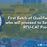 First Batch of Qualified Applicants who will proceed to Second Phase of RTU-CAT Process