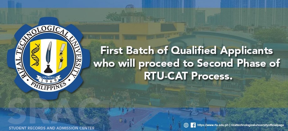 Read more about the article First Batch of Qualified Applicants who will proceed to Second Phase of RTU-CAT Process