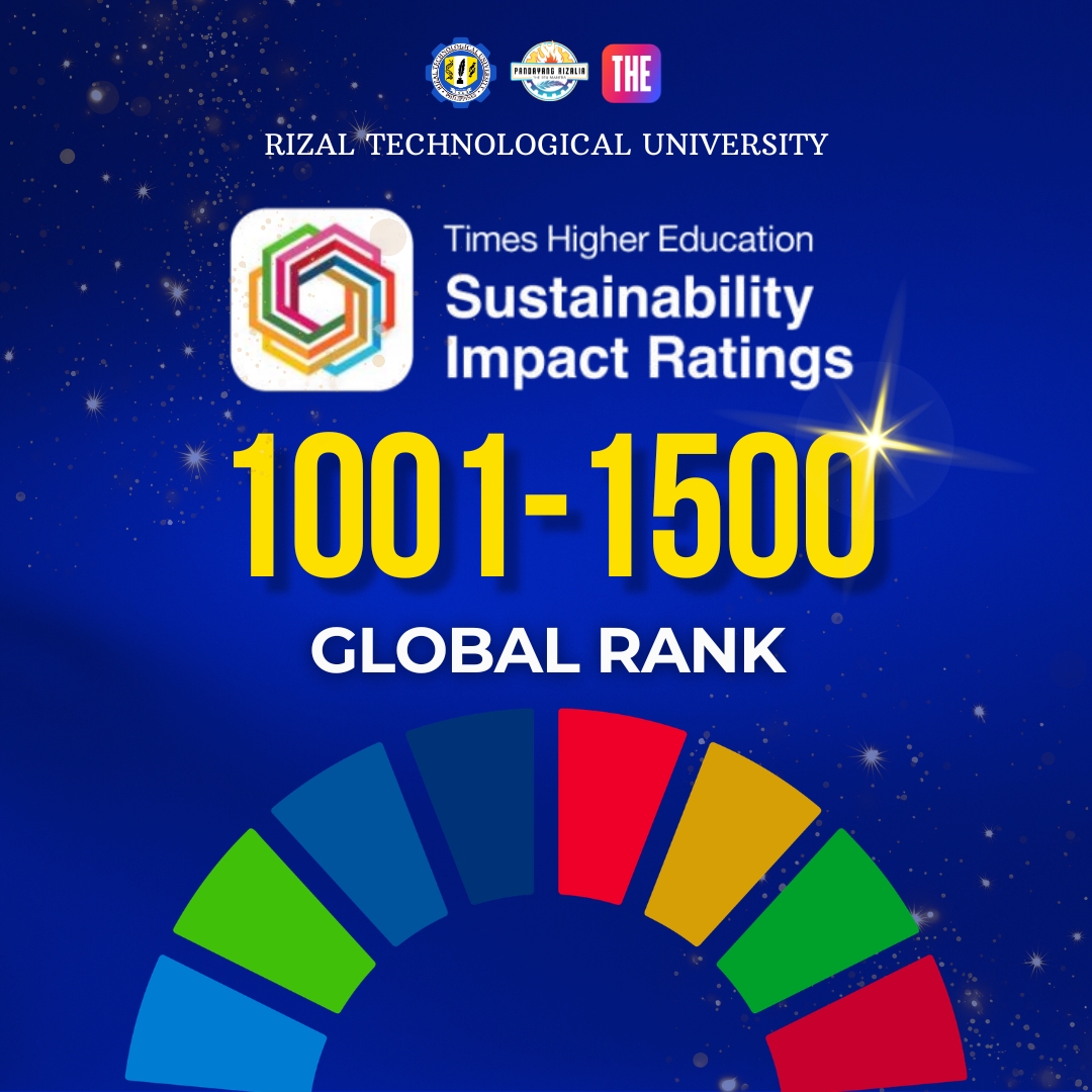 Read more about the article Rizal Technological University Enters the Global Stage: A Historic Debut in the Times Higher Education Sustainability Impact Rankings 2026